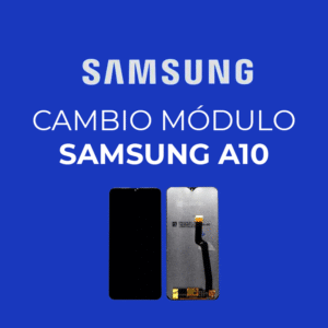 Cambio de módulo Samsung A10